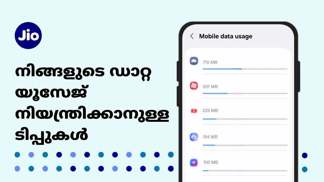 Android -ൽ നിങ്ങളുടെ മൊബൈൽ ഡാറ്റ യൂസേജ്  നിയന്ത്രിക്കുന്നതിനുള്ള ടിപ്പുകൾ | JioCare (Malayalam)