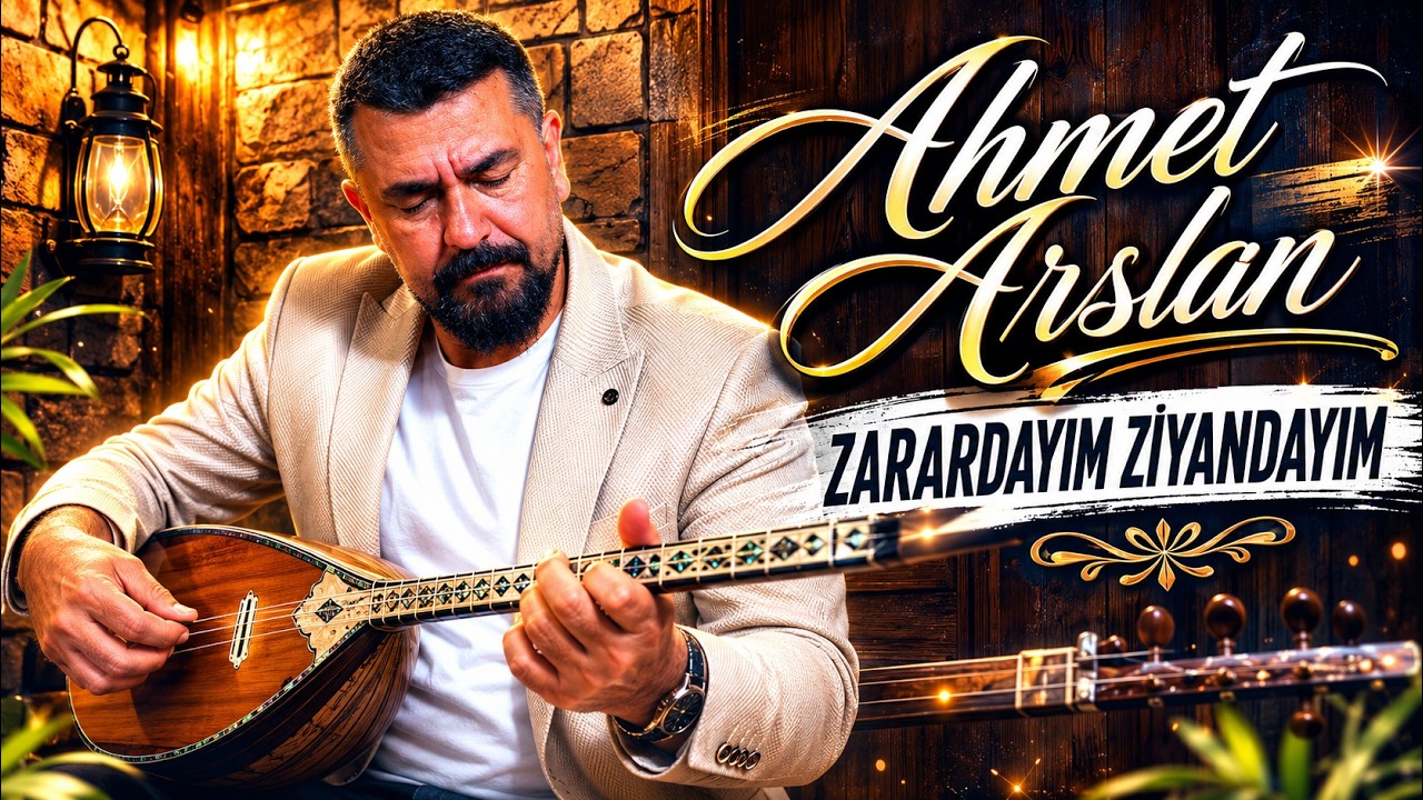 AHMET ARSLAN - ZARARDAYIM ZİYANDAYIM [Bor Prod&uuml;ksiyon] 2025