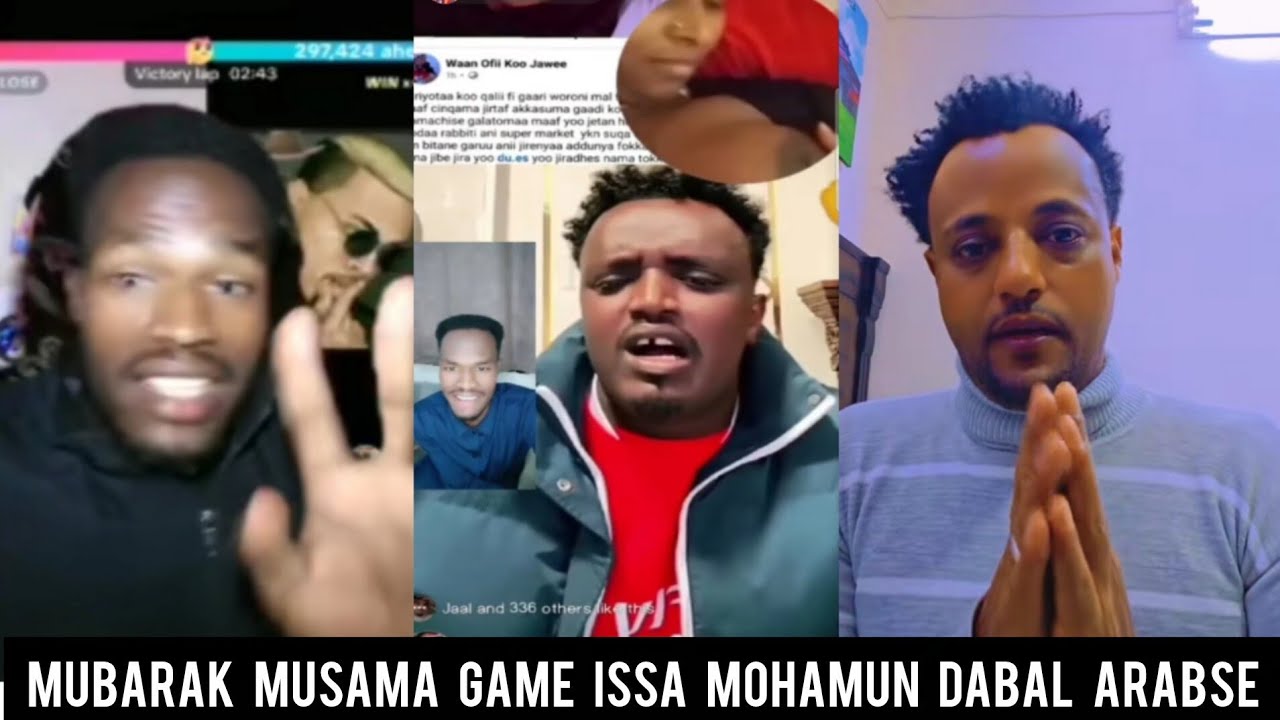 Mubarak musama game issa mohame sababa jolle harargetin waĺ lolleti jechun dabal araban fixe