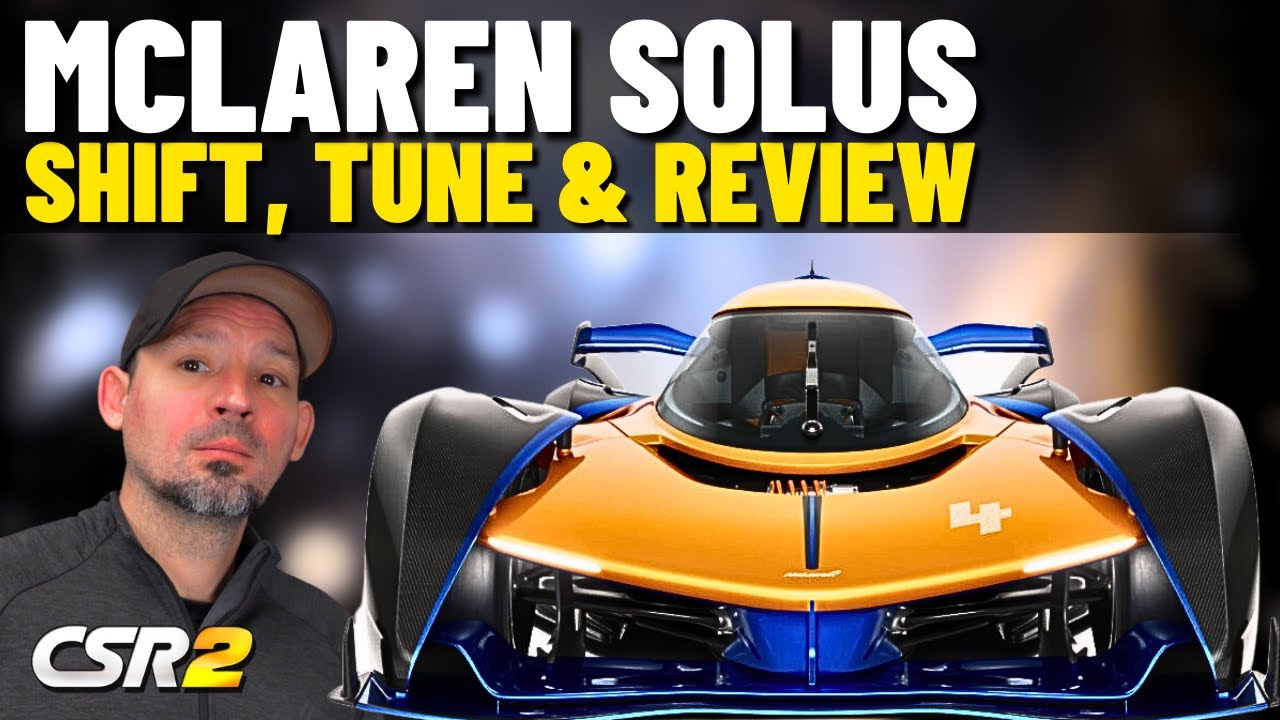 CSR2 McLaren Solus New Fastest Car | Shift Tune Review  | Stage 5 | Stage 6 | Live Racing Setup
