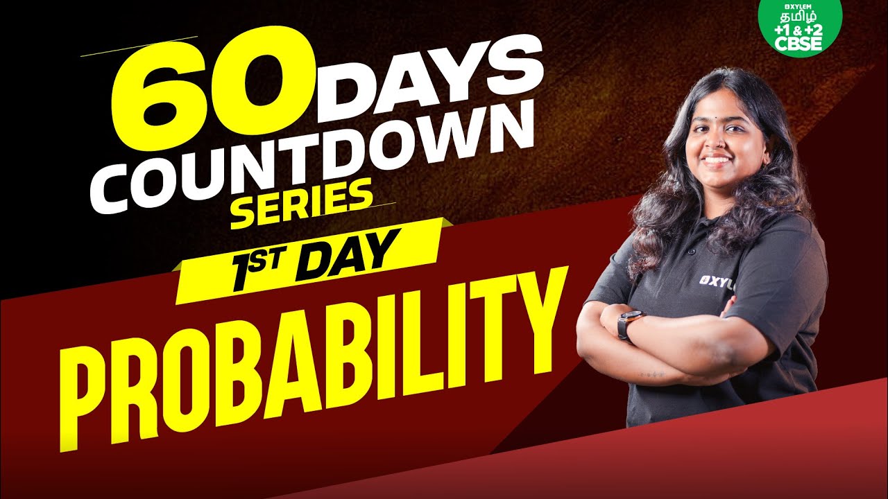 🛎️Last 60 Day's CountDown Session🕑Probability | Xylem CBSE 11&12 Tamil