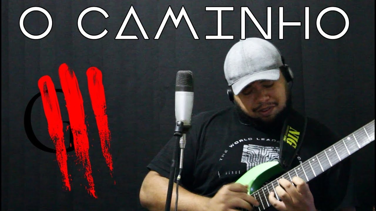 Oficina G3 - O Caminho - Guitar and Vocals Cover  - Michel Oliveira