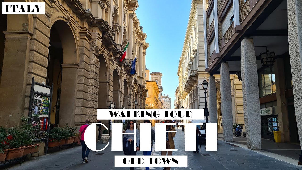 [4K]ITALY CHIETI OLD TOWN WALKING TOUR/WŁOCHY CHIETI SPACER PO STARYM MIEŚCIE/ ABRUZZO