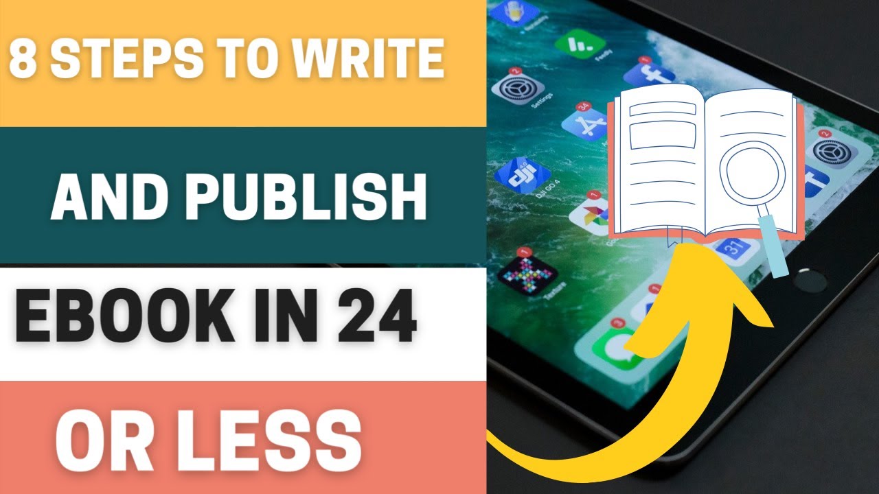 HOW TO WRITE, PUBLISH AND SELL YOUR EBOOK WITHIN HOURS : Even if you have No Idea, A beginner Guide.