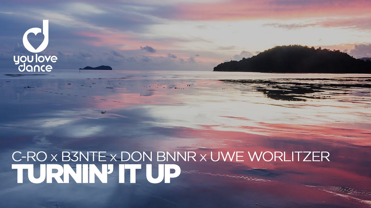 C-Ro, B3nte & Don Bnnr feat. Uwe Worlitzer – Turnin’ It Up