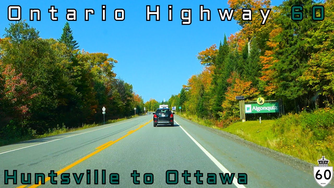 Ontario Highway 60 EB - Huntsville to Ottawa - Algonquin Provincial Park