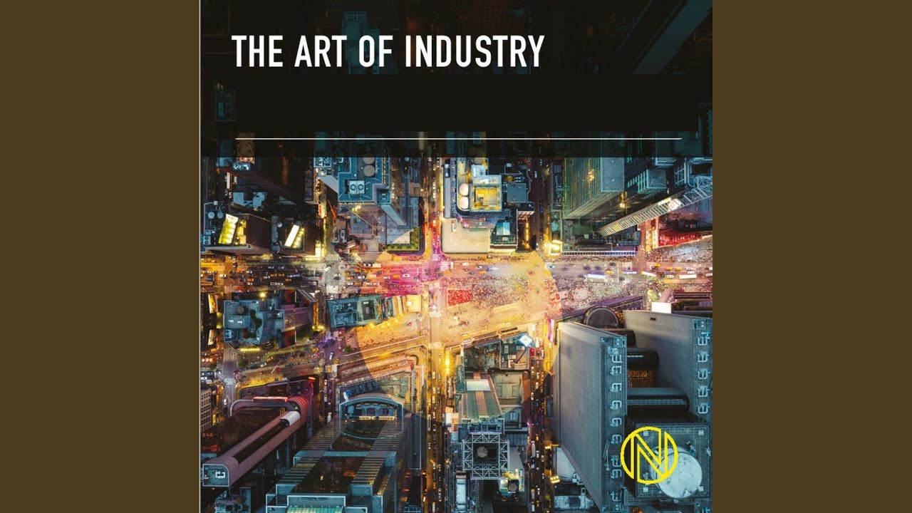 The Art of Industry