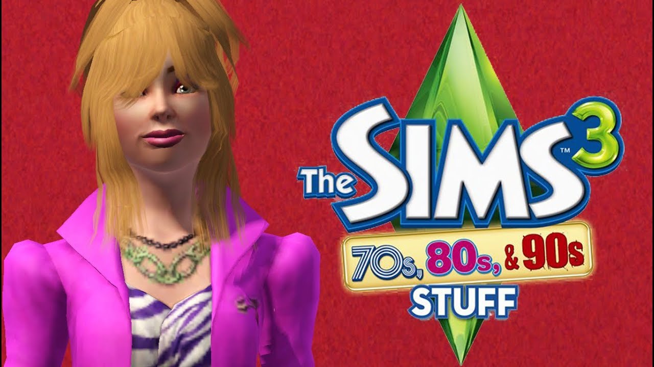 The Sims 3 70s, 80s, 90s Stuff: Overview & Review