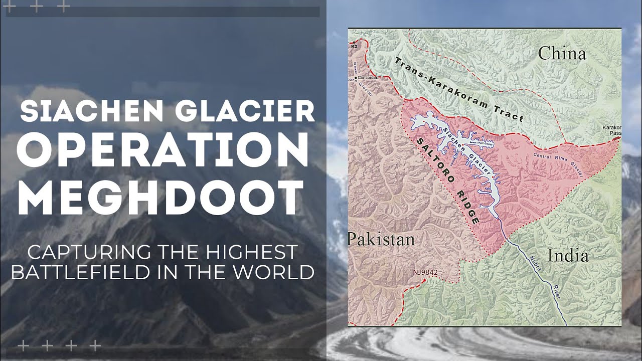 Operation Meghdoot|Capturing Of Siachen Glacier|Highest Battlefield In The World