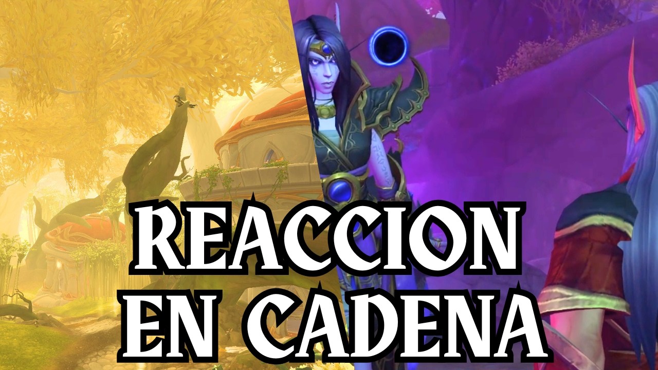 || WoW || La FLORALUZ  y sus CONSECUENCIAS - TRAICION entre ELFOS