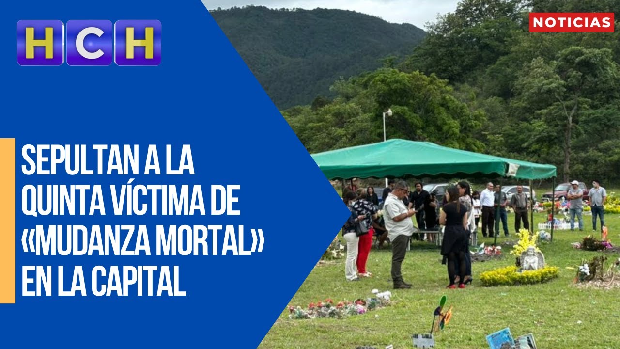 Sepultan a la quinta víctima de «mudanza mortal» en la capital