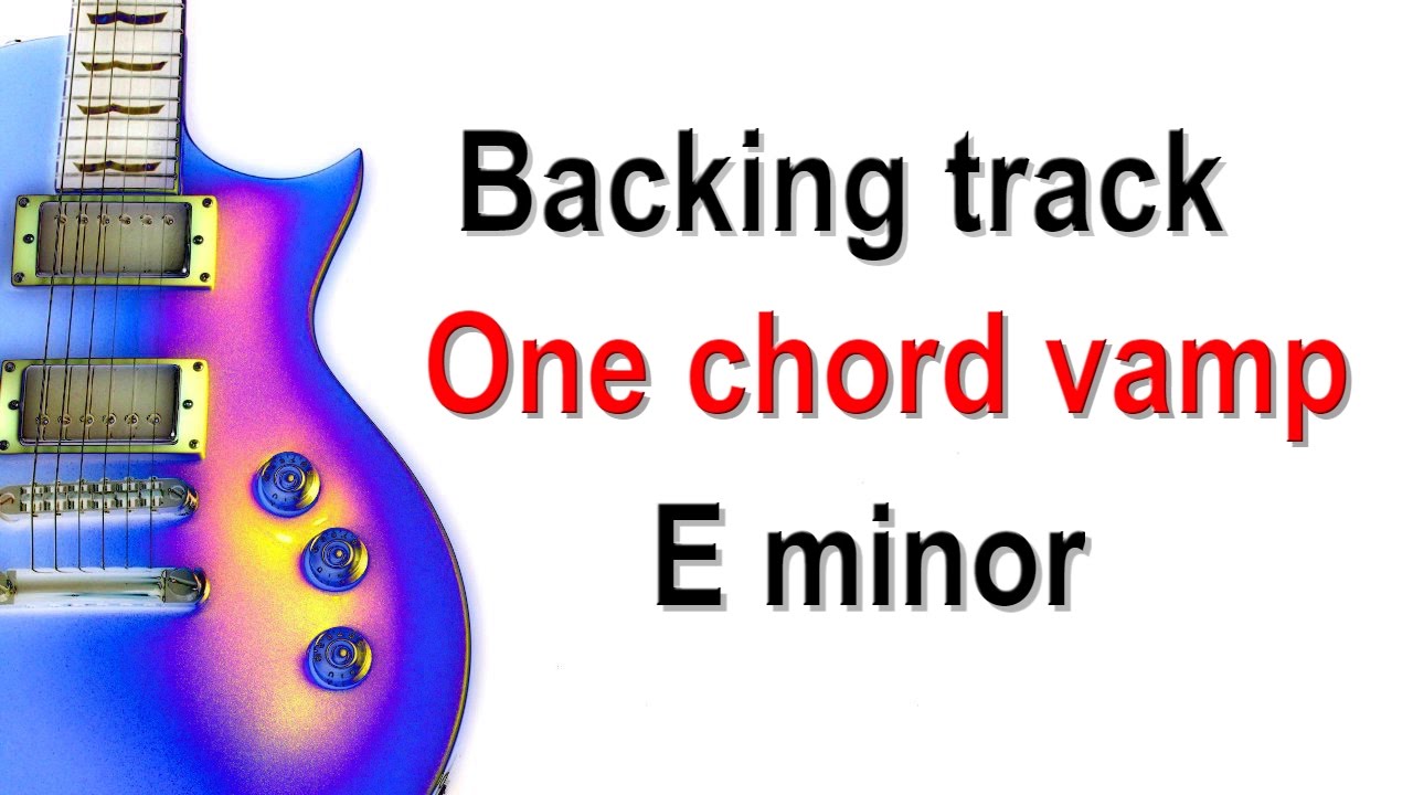 E minor one chord vamp backing track