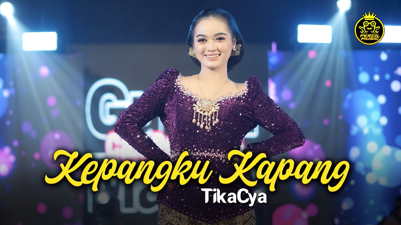 Kepangku Kapang - Tikacya