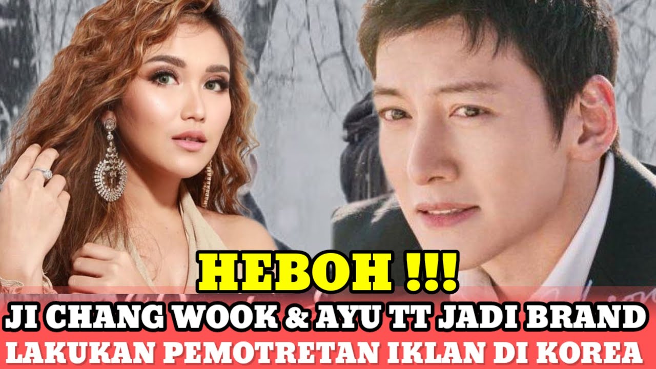 VIRAL!! CINTA TANPA BATAS CHANG WOOK DAN AYU JADI WAJAH BARU SAMPUL IKLAN 