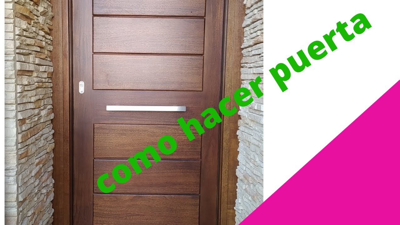 Como hacer puerta de madera para exterior 🚪🚪🚪🚪🚪puerta de entrada