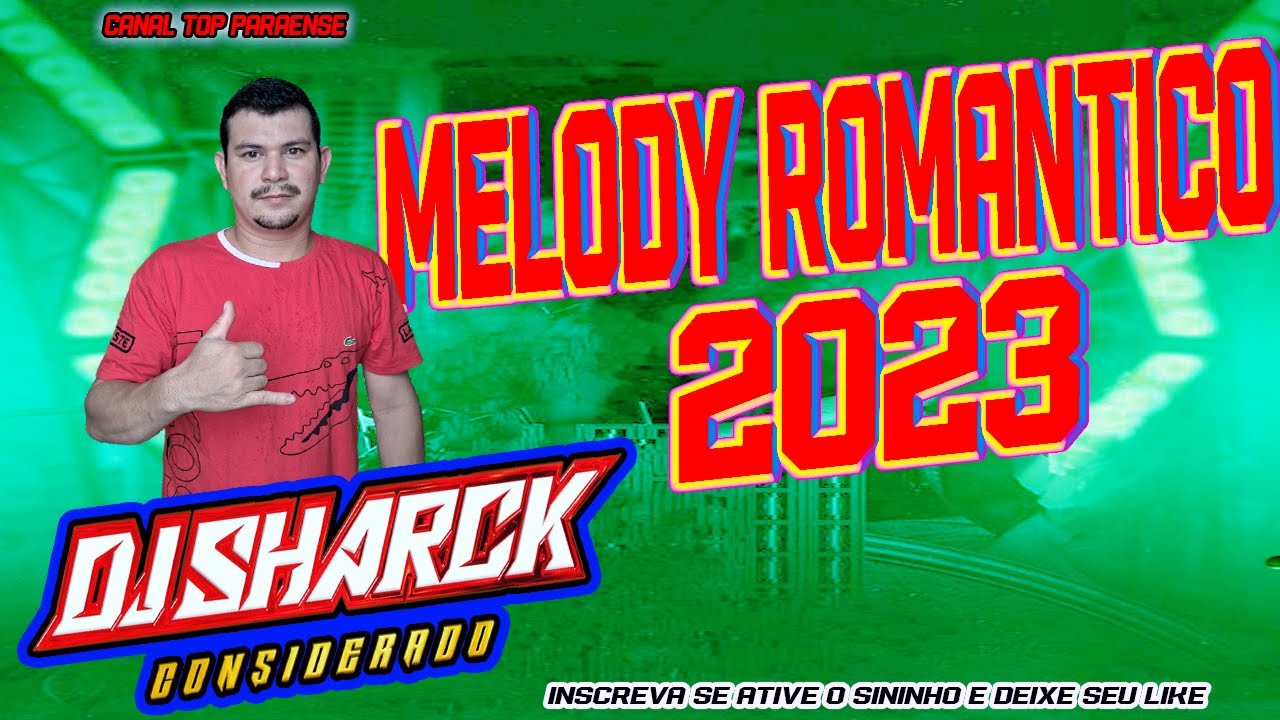 MELODY ROMANTICO 2022 AGOSTO