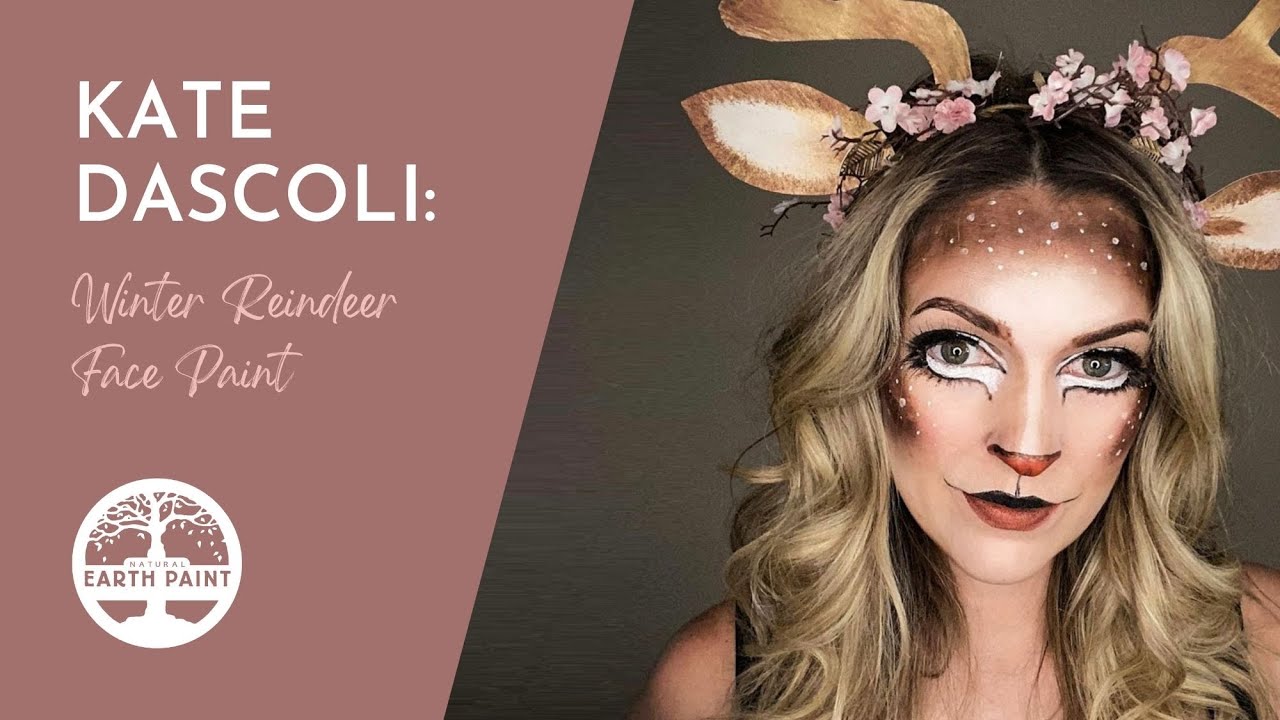 Winter Reindeer with Kate Dascoli | Eco-Friendly Natural Face Paint Tutorial