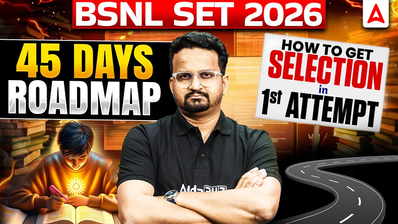 BSNL SET 2026 45 Days Roadmap 🔥 | 1st Attempt Selection Strategy