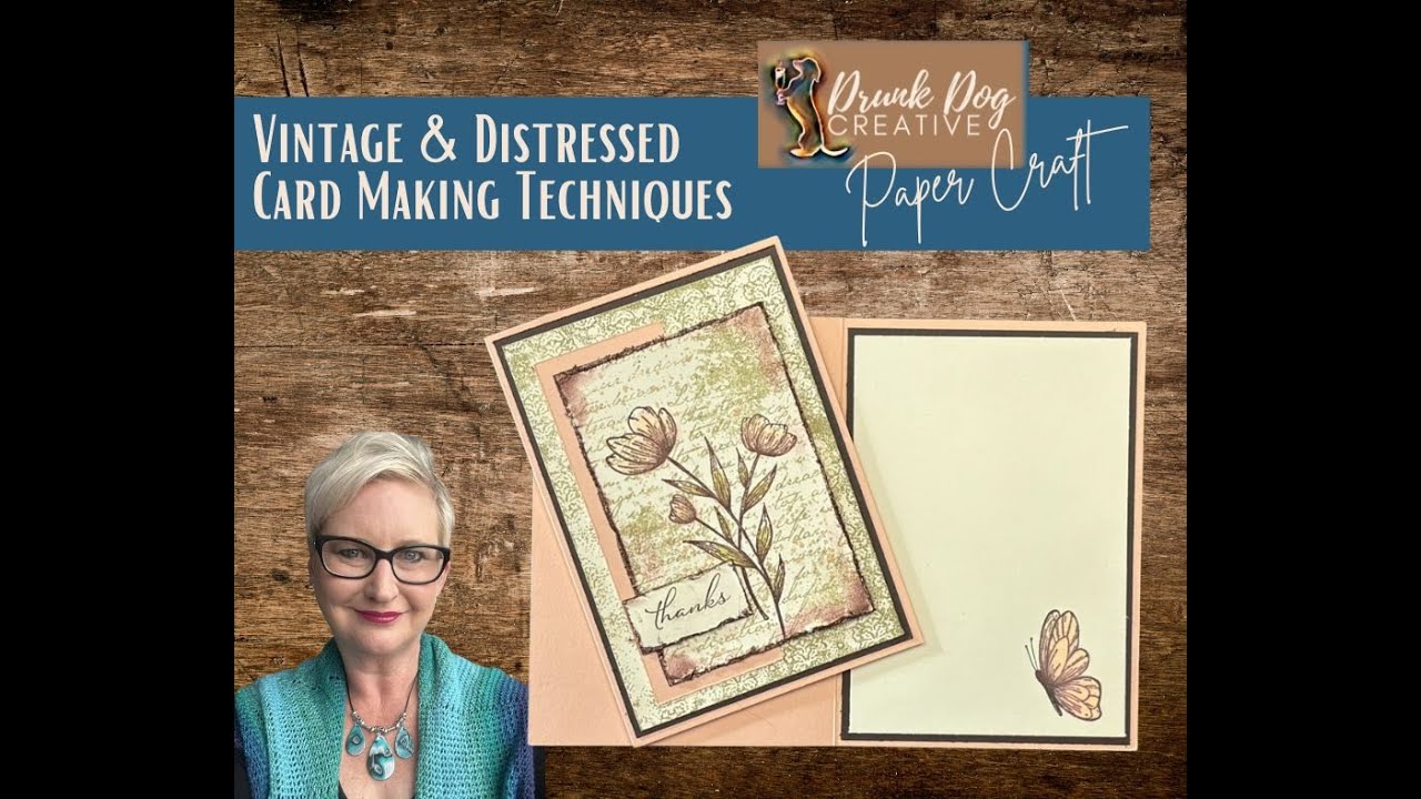 Vintage Distressed Card Techniques