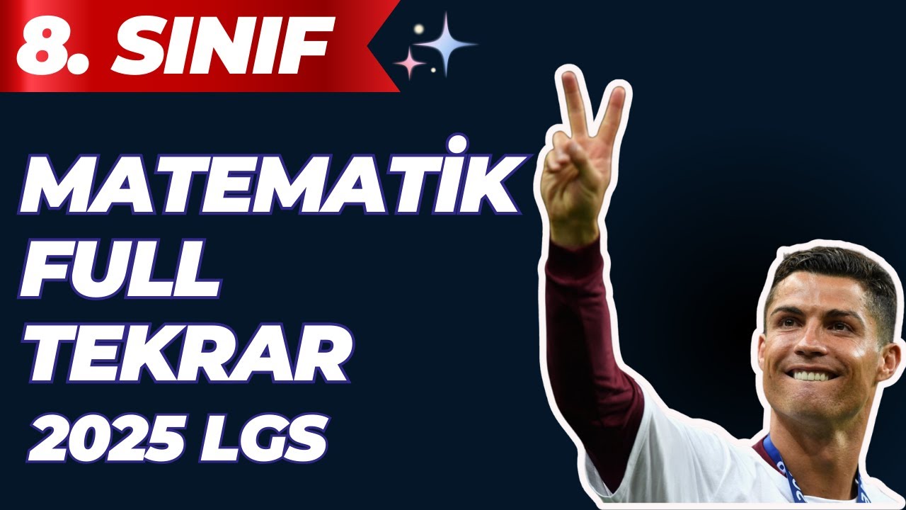 8. Sınıf Matematik Full Tekrar 2025