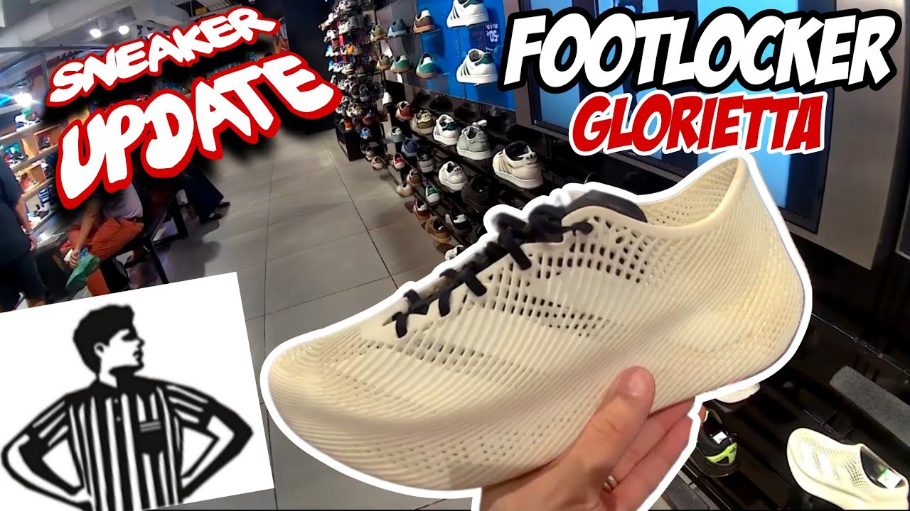 MALL VLOG! FOOTLOCKER GLORIETTA SNEAKER UPDATE