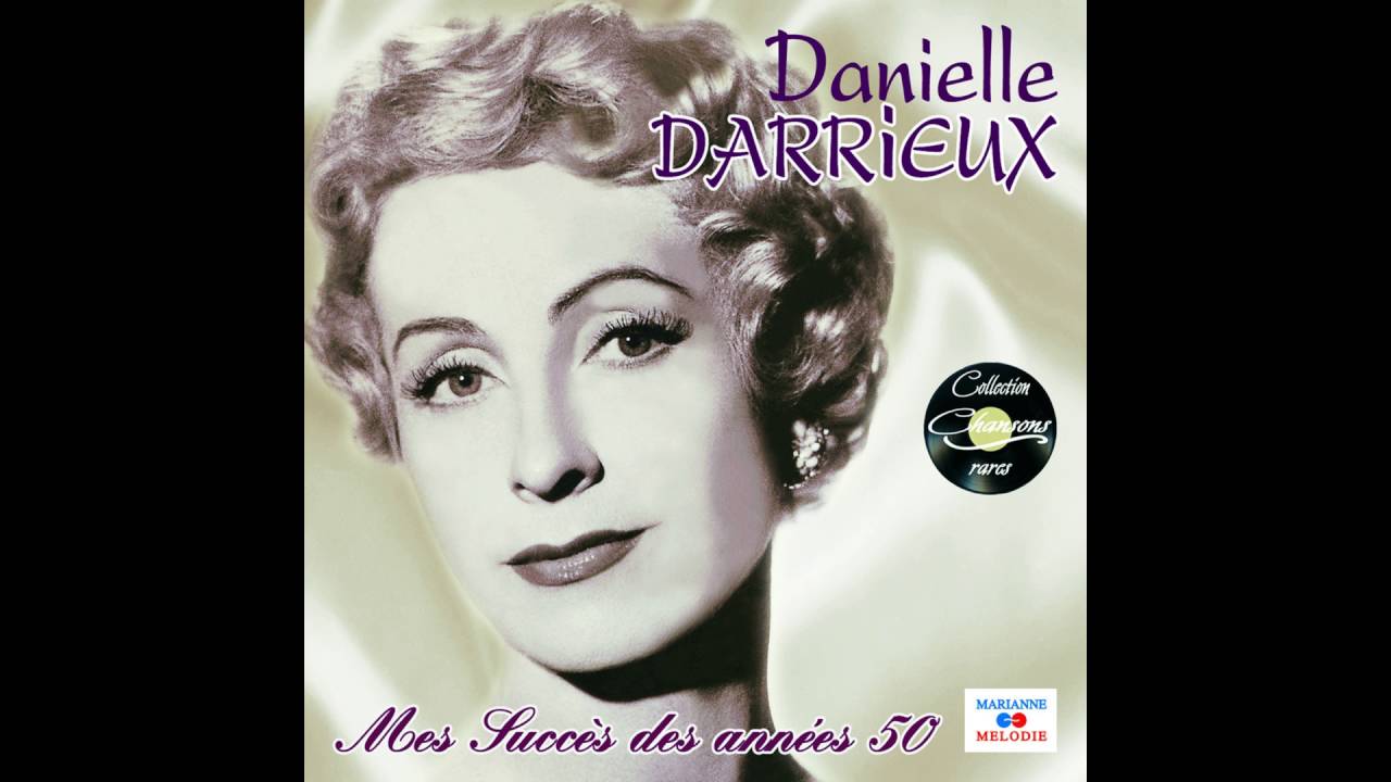 Danielle Darrieux - L’amour m’emporte (From 