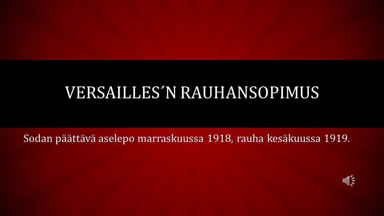 Versailles´n rauhansopimus (HI2)