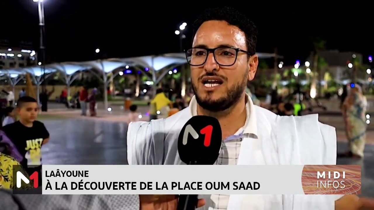 Laâyoune : À la découverte de la place Oum Saad