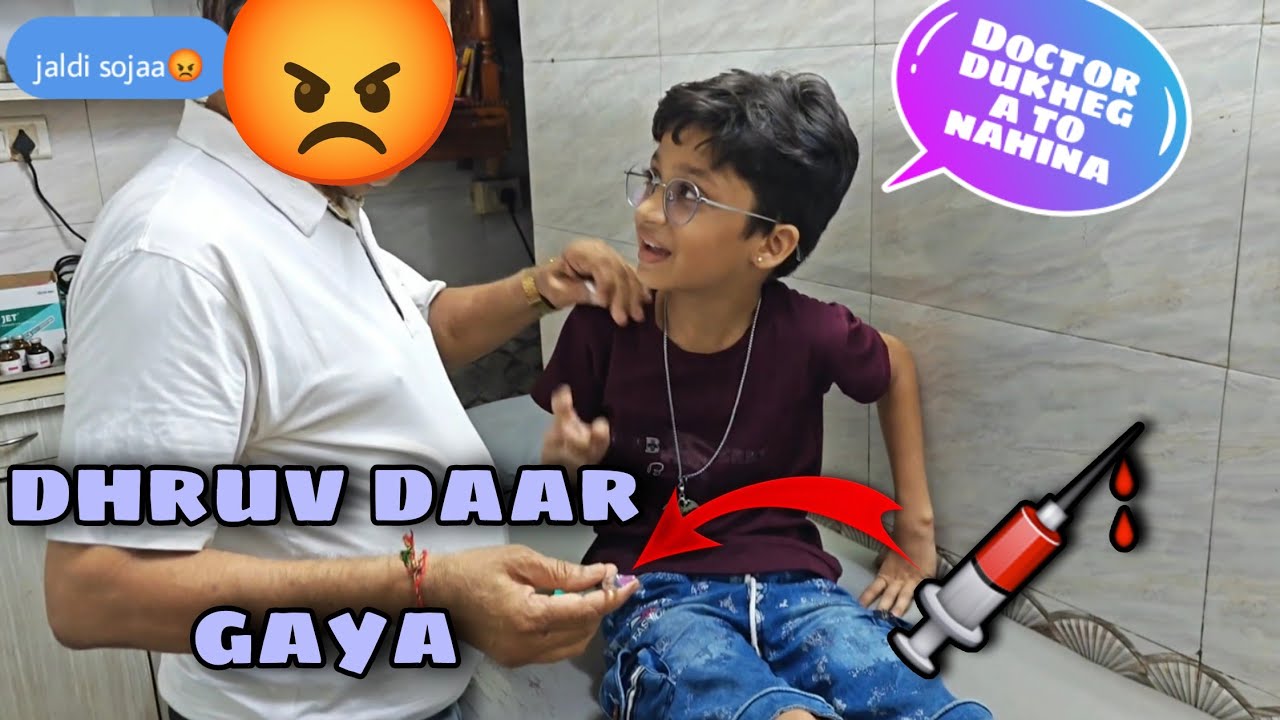 “Dhruv Dar Gaya! 😂 Doctor ne Laga Di Injection | Funny Vlog | Fever & Cold”#vlog #dailyvlog 