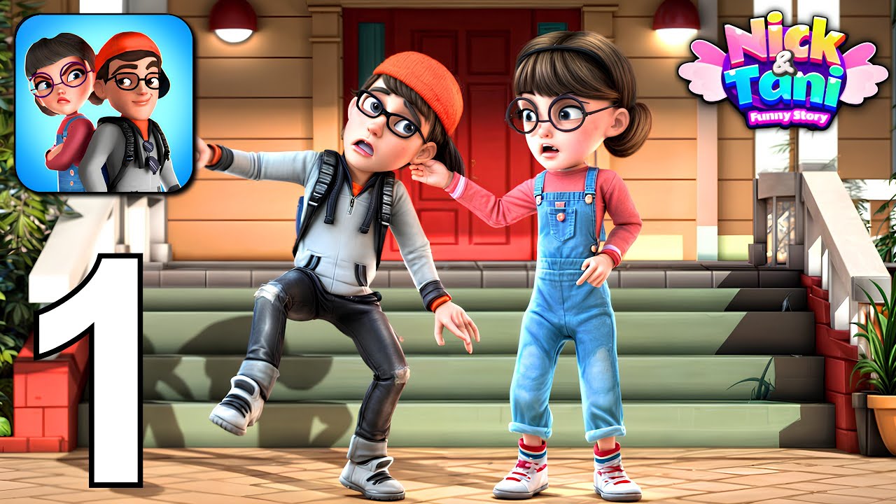 Nick & Tani : Funny Story Game - Chapter 1 All Levels Gameplay Walkthrough Part 1 (Android, iOS)