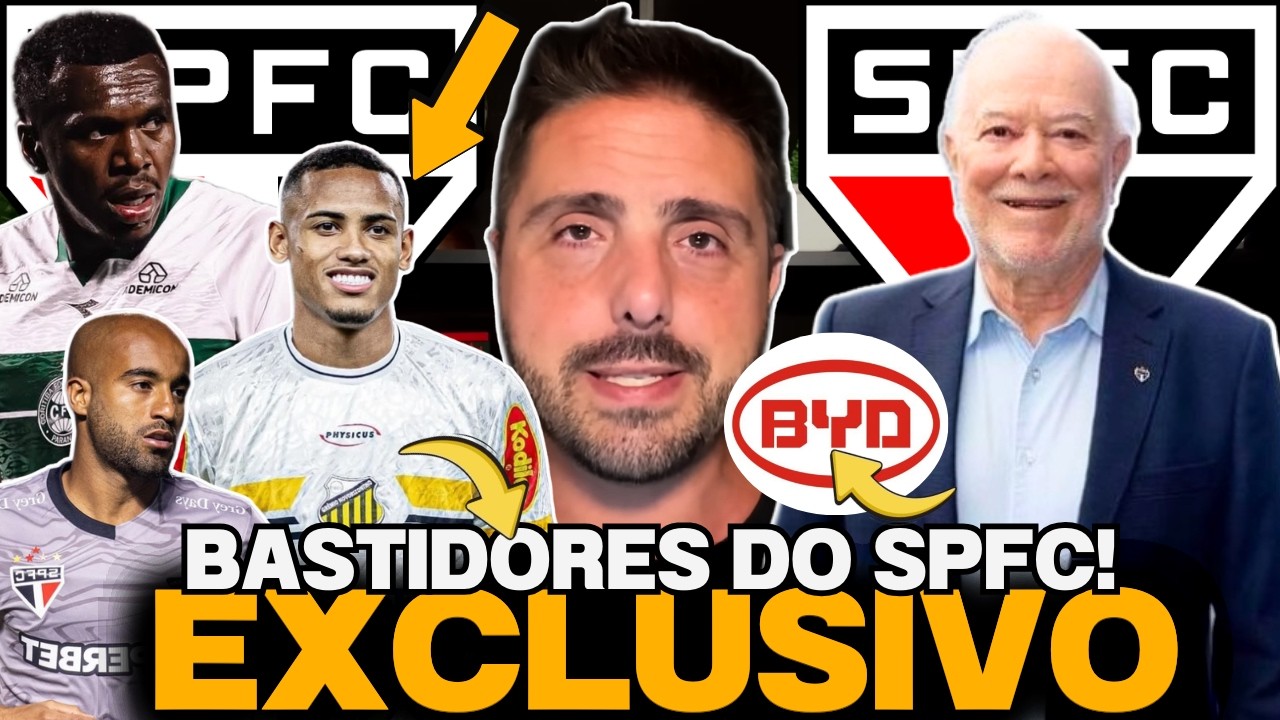 🚨AGORA🚨| BYD NO S&Atilde;O PAULO?🚨| JACY PODE PINTAR NO SPFC?🚨| PATRICK INTERESSA?🚨| LUCAS MOURA RENOVA?