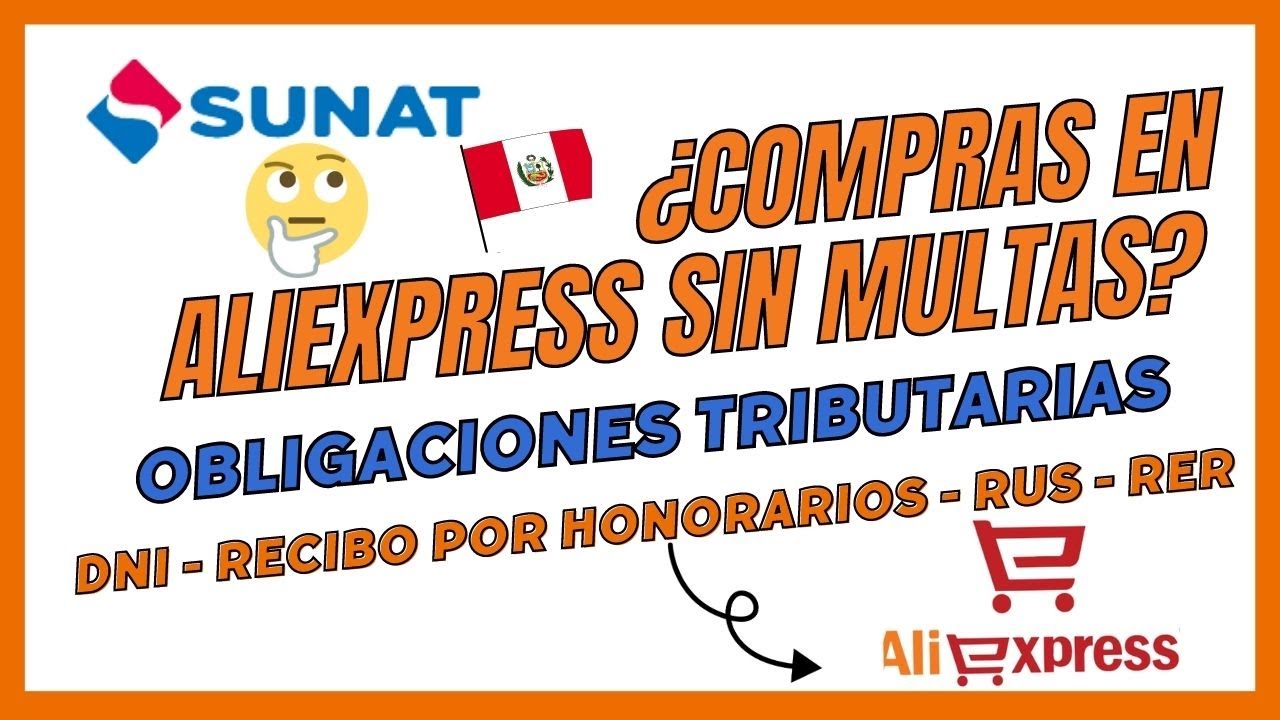 Cómo Importar de Aliexpress Este 2025 - SIN MULTAS SUNAT - RUC