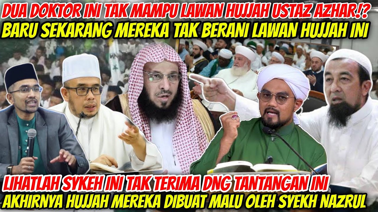 USTAZ AZHAR IDRUS BERANI BETUL CAKAP CAM NI PADA MEREKA⁉️DOKTOR WAHABI TAK MAMPU LAWAN HUJJAH INI