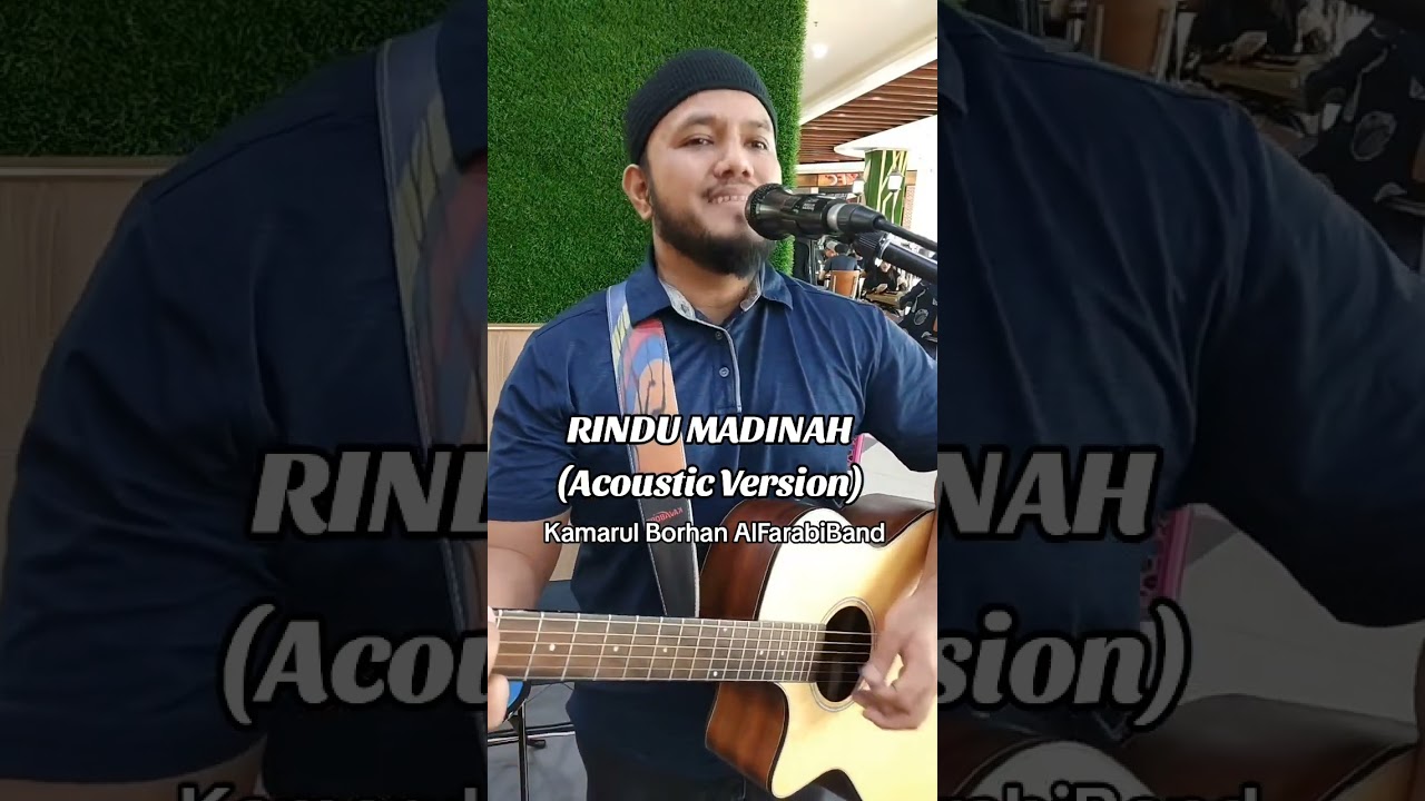 RINDU MADINAH ACOUSTIC VERSION