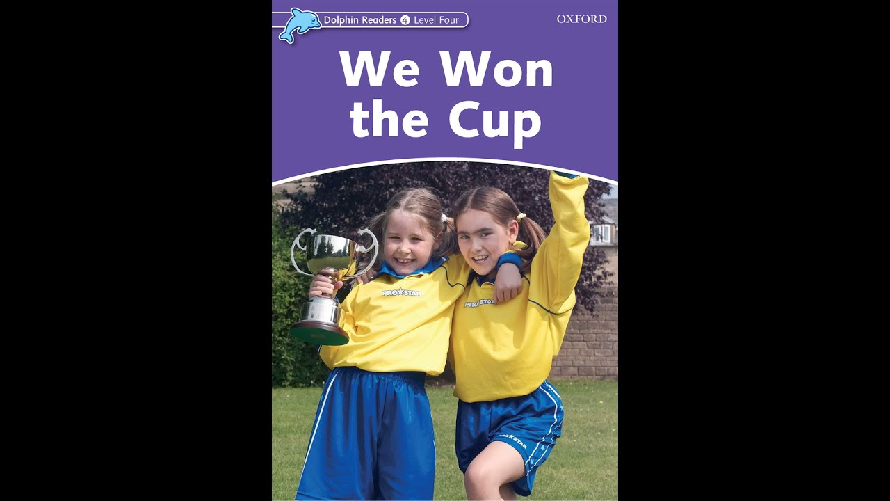 Dolphine readers - level 4 - We Won the Cup