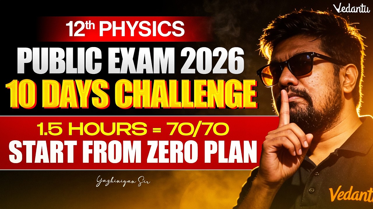 12th Physics 70/70 in 10 Days Challenge💪 Public Exam 2026 | State Board Tamil | Yazhiniyan Sir