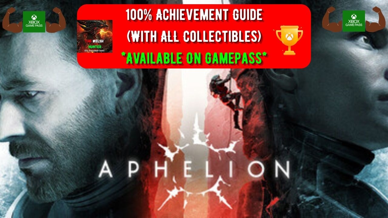 Aphelion - 100% Achievement/Trophy Guide! W/ ALL Collectibles! *Available On Xbox Gamepass*
