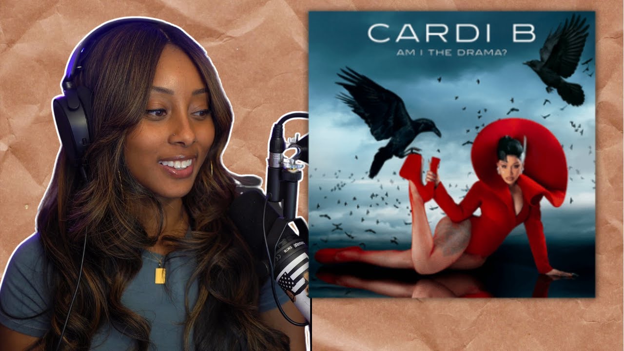 The 2nd Album is HEREEEE | Am I The Drama - Cardi B Album Reaction