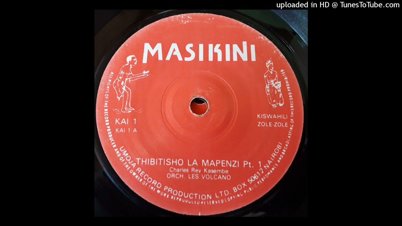 L'Orch Les Volcano - THIBITISHO LA MAPENZI 1&2