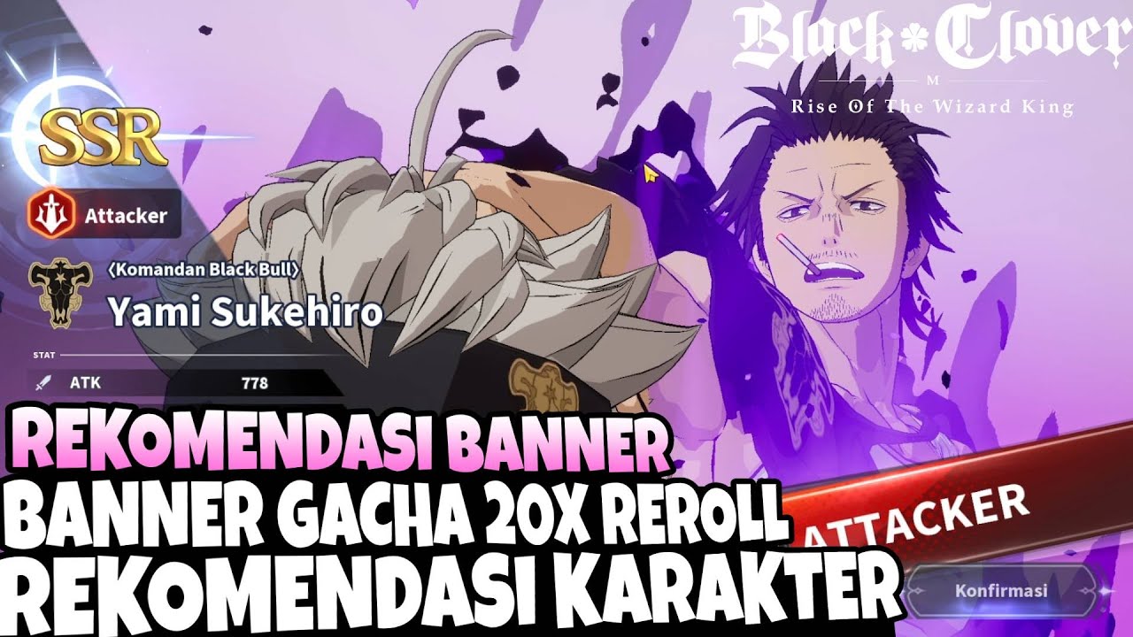 Gacha Reroll 20x, Jangan Salah Pilih Banner, Rekomendasi Banner & Karakter - Black Clover M (Garena)