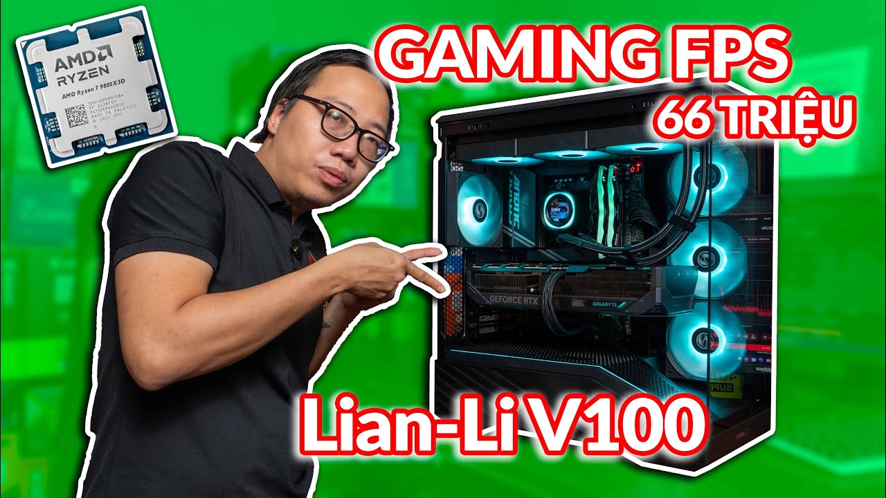 BuildPC | Bộ PC Gaming FPS 66 Triệu C&ugrave;ng Vỏ Case Lian-Li V100 C&oacute; G&igrave; ?