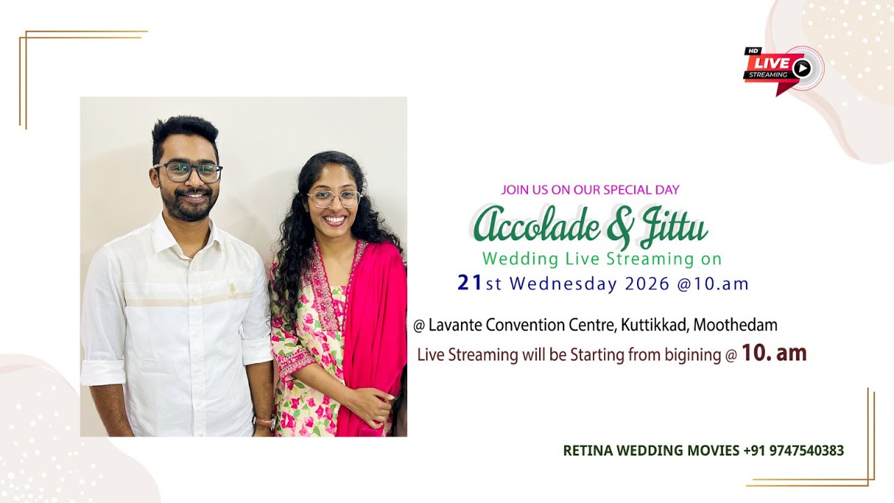 ACCOLADE  💛 JITTU | ENGAGEMENT | 21 - 01 - 2026 | LIVE STREAMING | RETINA WEDDING MOVIES 9747540383