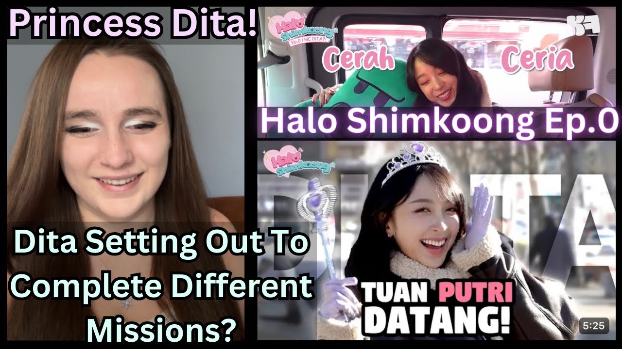 Tuan Putri Dita Datang Untuk Mendebarkan Hati Para Shimshimi! l Halo Shimkoong Ep.0 | (REACTION)