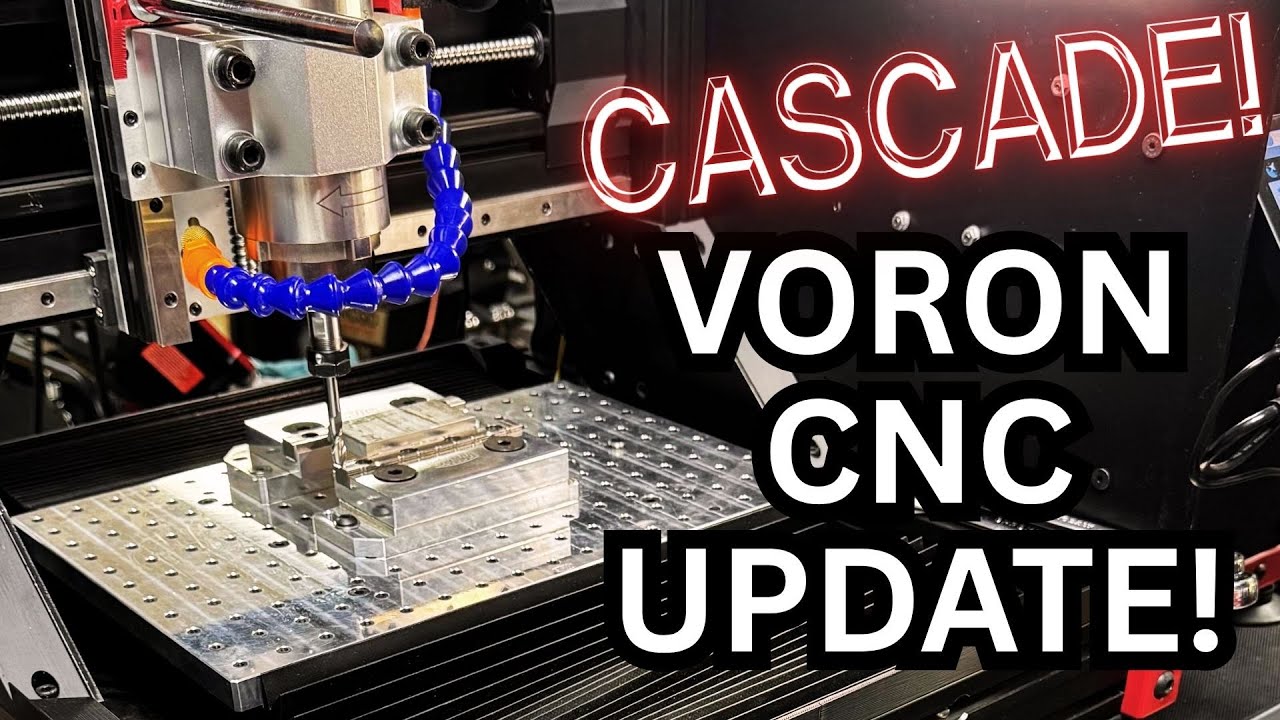 Voron Cascade CNC UPDATE @ RMRRF2025