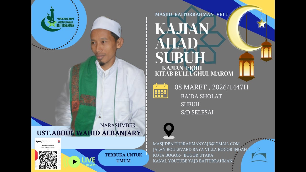 KAJIAN AHAD SUBUH MASJID BAITURRAHMAN  VBI 1 KOTA BOGOR UTARA- 08  MARET2026 /1447 H