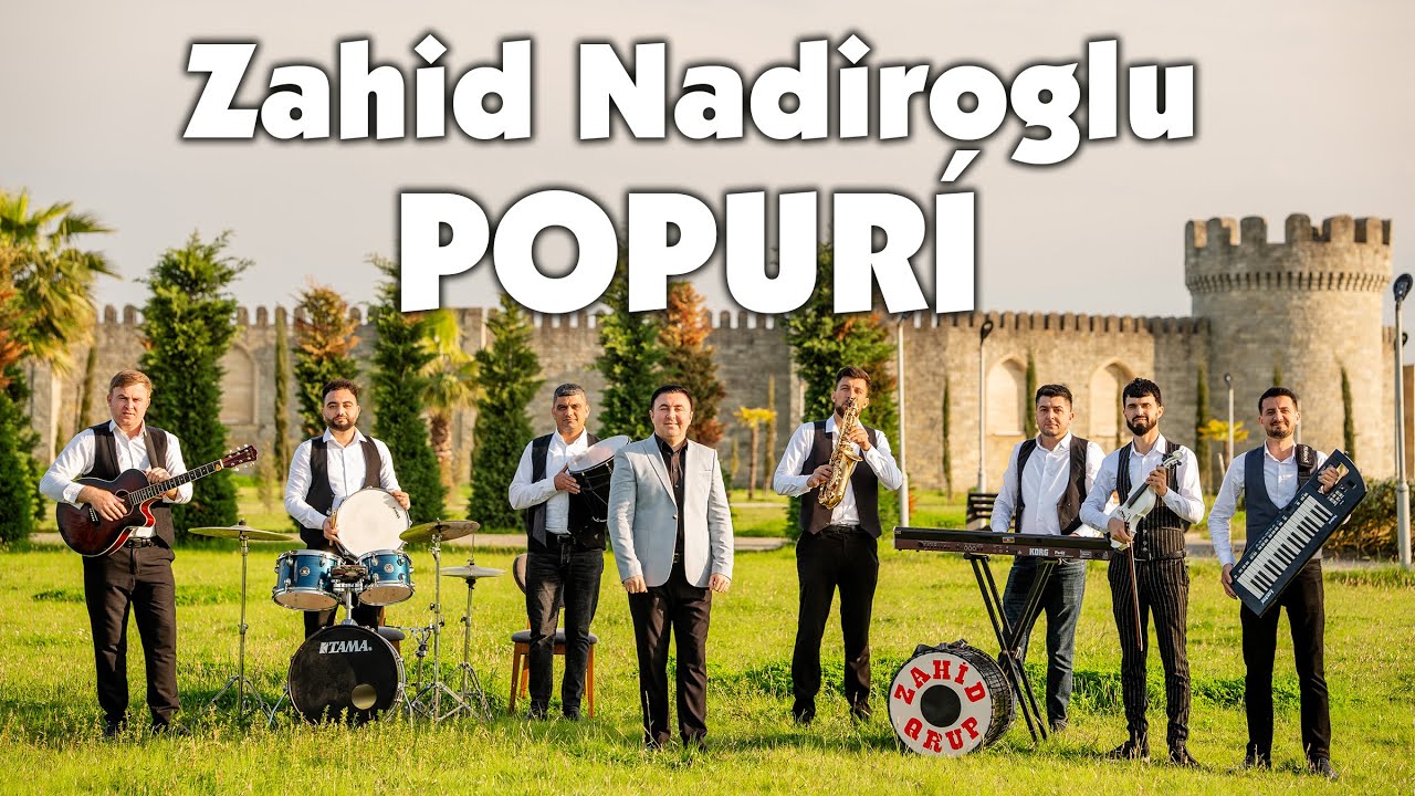Zahid Nadiroglu - Popuri - 2025