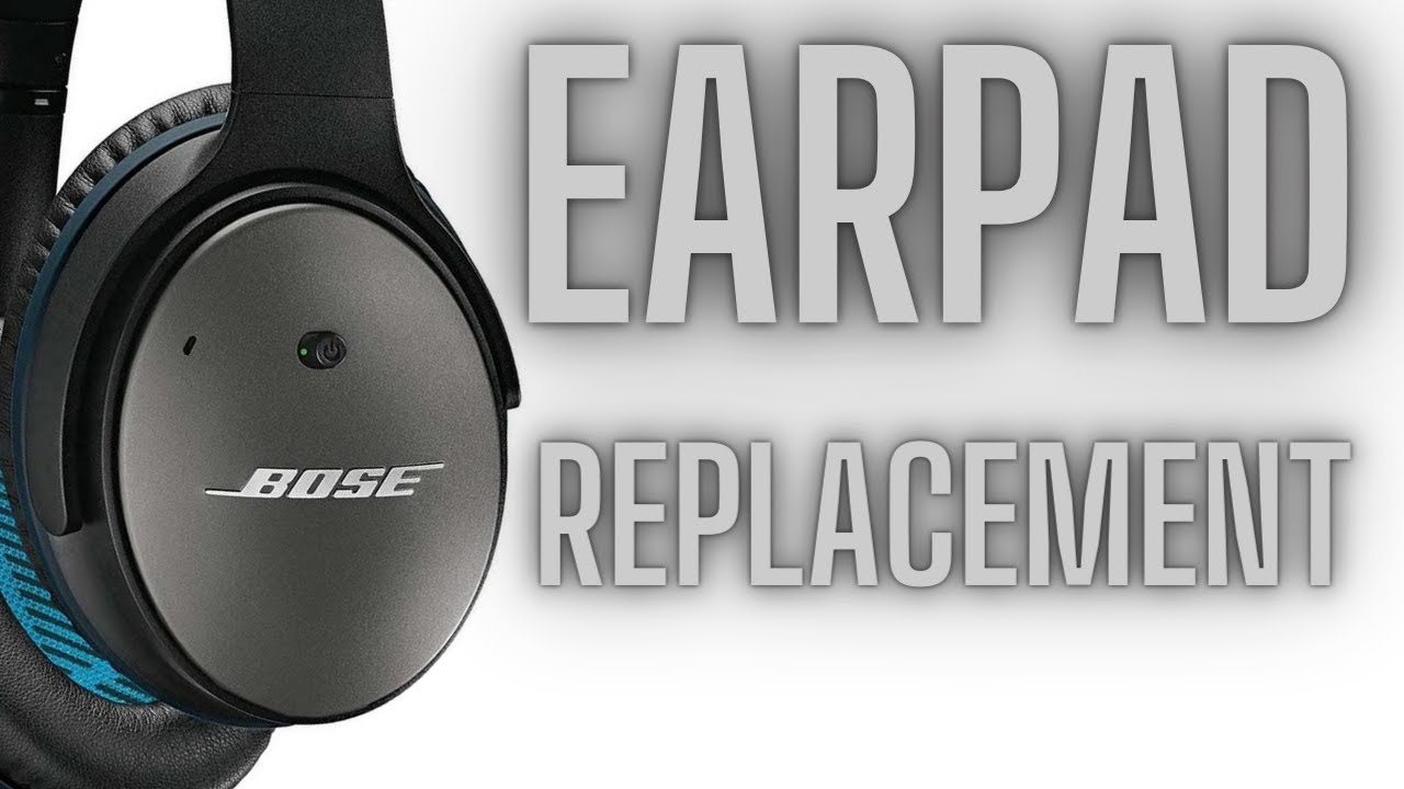 Replacing Bose QuietComfort 25 Earpads.