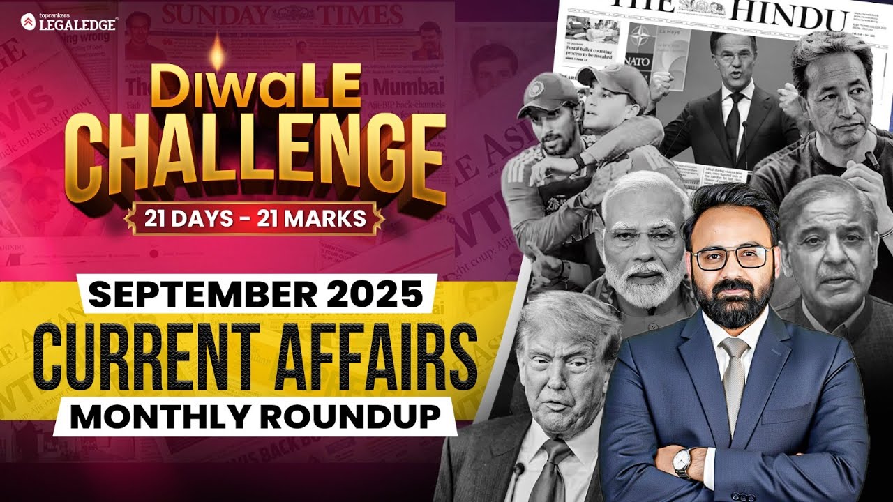 CLAT 2026 DiwaLE Challenge September 2025 Current Affairs Monthly Roundup | Current Affairs for CLAT