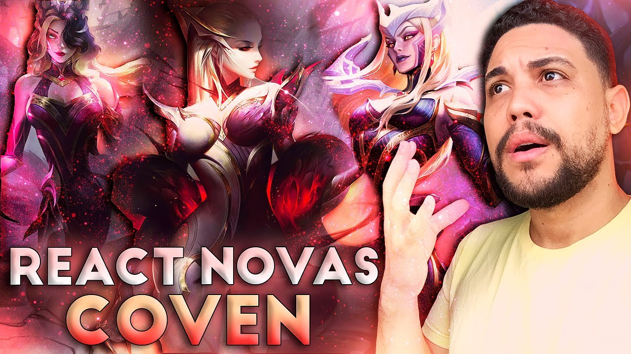 REAGINDO AS NOVAS SKINS COVEN 2021 (PARTE 1) | LEAGUE OF LEGENDS | LOL