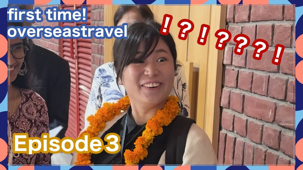 My first overseas trip【India】epsode3